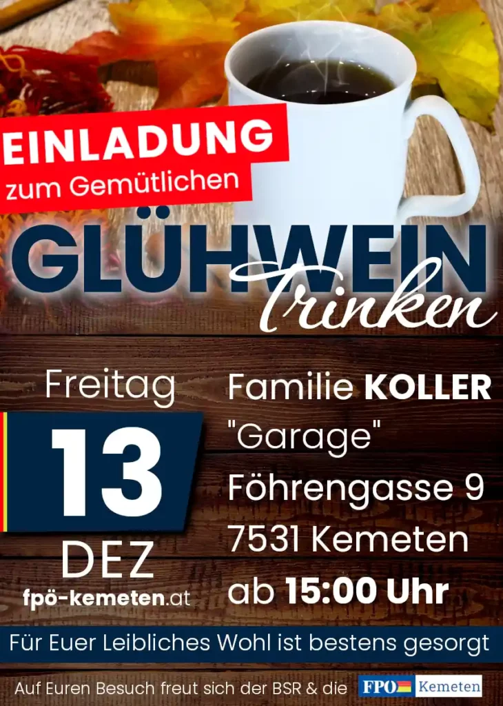 FPÖ Kemeten - Glühwein Standl - Freitag 13. Dezember 2024 ab 15:00 UHR- 7531 Kemeten